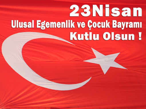 23 Nisan Ulusal Egemenlik ve Çocuk Bayramı